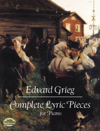 GRIEG E:COMPLETE LYRIC PIECES FOR PIANO