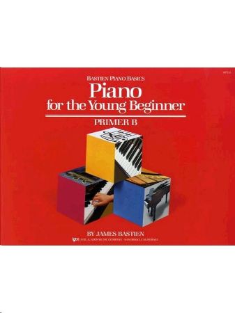 BASTIEN:PIANO FOR THE YOUNG BEGINNER PRIMER B