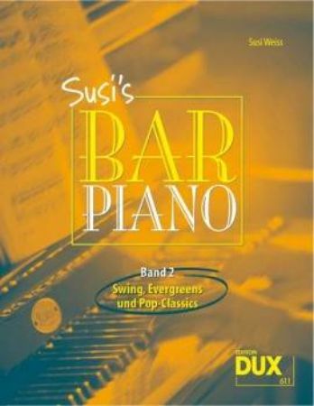 Slika WEISS:SUSI'S BAR PIANO BAND 2,SWING,EVERGREENS