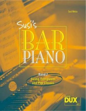 WEISS:SUSI'S BAR PIANO BAND 2,SWING,EVERGREENS