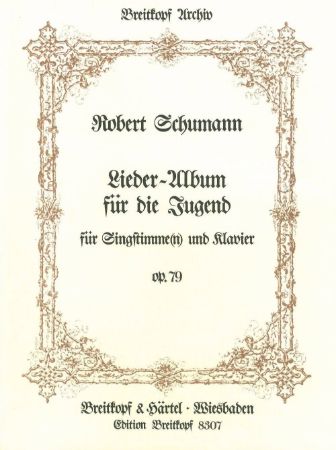 Slika SCHUMANN R;LIEDER-ALBUM FUR JUGEND