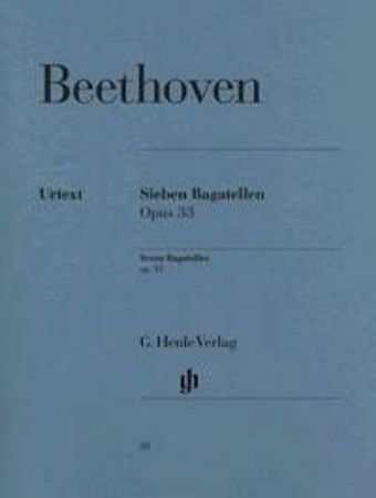 BEETHOVEN:SEVEN BAGATELLES OP.33