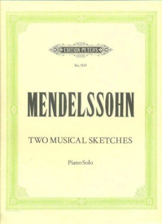 Slika MENDELSSOHN:TWO MUSICAL SKETCHES