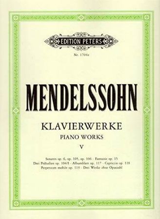 MENDELSSOHN:KLAVIERWERKE 5