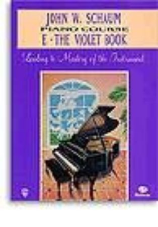 SCHAUM:PIANO COURSE E THE VIOLET BOOK