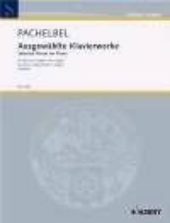 PACHELBEL:SELECTED PIECES FOR PIANO
