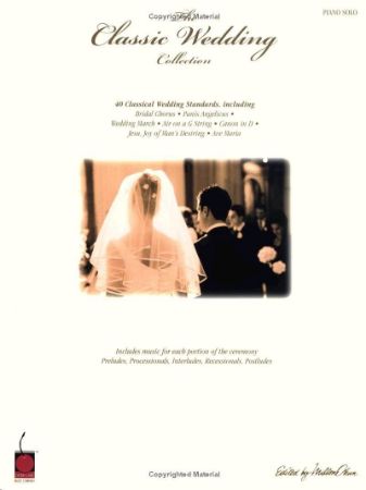 THE CLASSIC WEDDING COLLECTION PIANO SOLO
