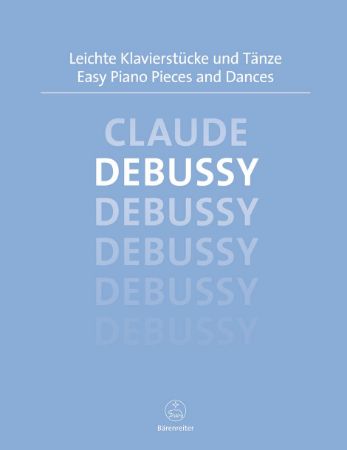 DEBUSSY:EASY PIANO PIECES AND DANCES