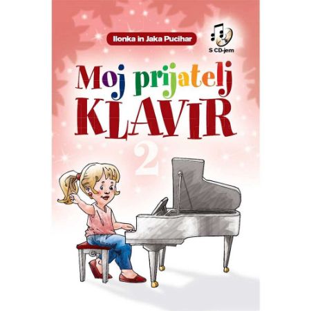 PUCIHAR:MOJ PRIJATELJ KLAVIR 2 + AUDIO DOSTOP