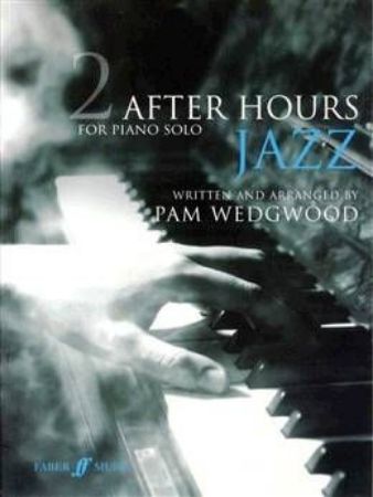 WEDGWOOD:AFTER HOURS JAZZ 2