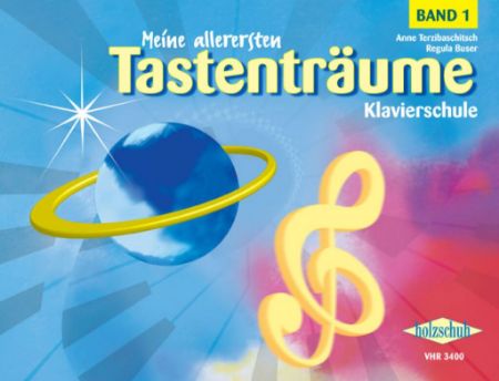 Slika TERZIBASCHITSCH:TASTENTRAUME MEINE ALLERERSTEN KLAVIERSCHULE 1