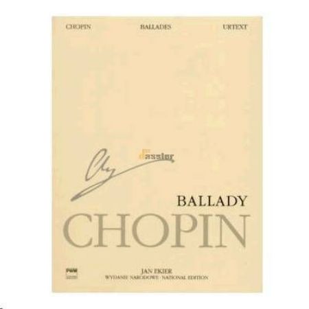 CHOPIN/EKIER:BALLADES