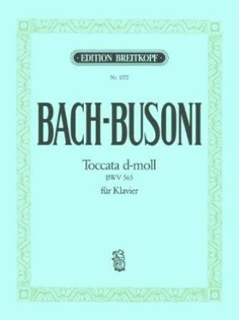 Slika BACH-BUSONI:TOCCATA D-MOLL BWV 565 FUR KLAVIER