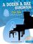 Slika A DOZEN A DAY SONGBOOK POP HITS 1 +CD