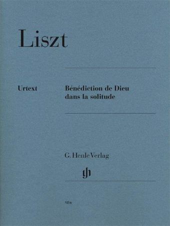 LISZT:BENEDICTION DE DIEU DANS LA SOLITUDE