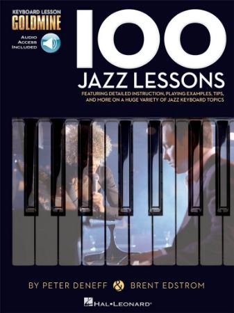 DENEFF/EDSTROM:100 JAZZ LESSONS +AUDIO ACCESS