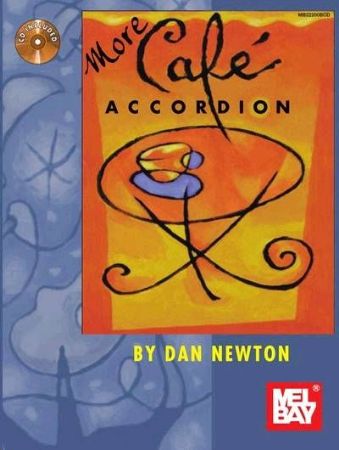 Slika NEWTON:MORE CAFE ACCORDION +CD