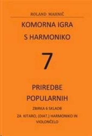 MAHNIČ:KOMORNA IGRA S HARMONIKO 7