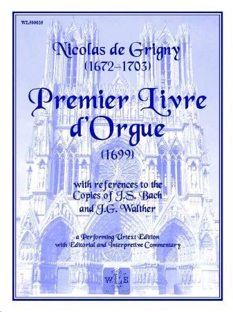 GRIGNY:PREMIER LIVRE D'ORGUE