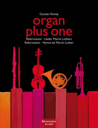 KLOMP:ORGAN PLUS ONE REFORMATION MARTIN LUTHER