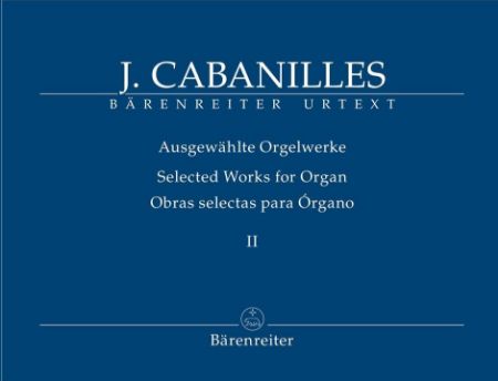 Slika CABANILLES:SELECTED WORKS FOR ORGAN 2