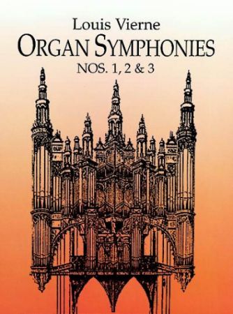 Slika VIERNE:ORGAN SYMPHONIES NOS 1,2,3 FOR ORGAN