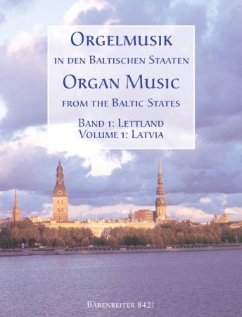 ORGAN MUSIC FROM THE BALTIC STATES 1