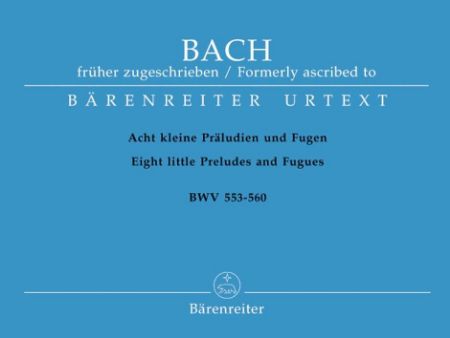 Slika BACH J.S.:8 LITTLE PRELUDES AND FUGUES