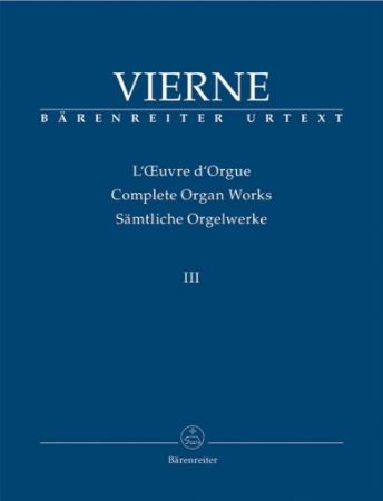 VIERNE:COMPLETE ORGAN WORKS 3