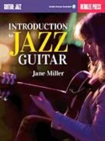 MILLER:INTRODUCTION TO JAZZ GUITAR BERKLEE PRESS