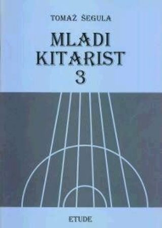 ŠEGULA:MLADI KITARIST 3 ETUDE