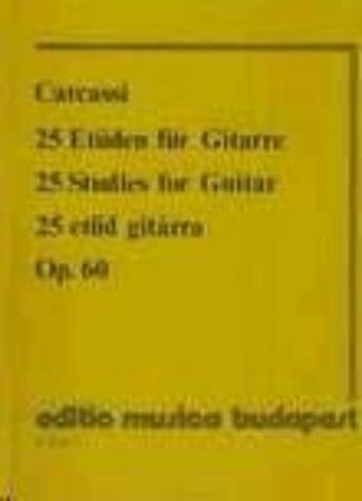 CARCASSI:25 ETUDEN FUR GITARRE OP.60