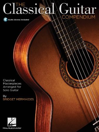 THE CLASSICAL GUITAR COMPENDIUM + AUDIO ACCESS