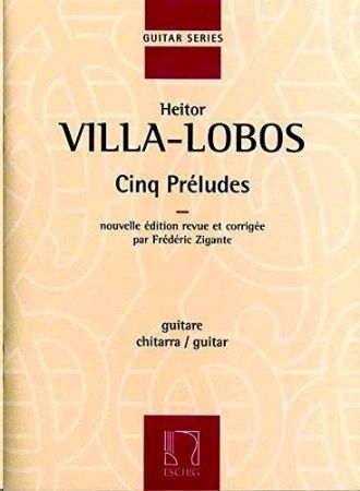 Slika VILLA-LOBOS:CINQ PRELUDES GUITAR