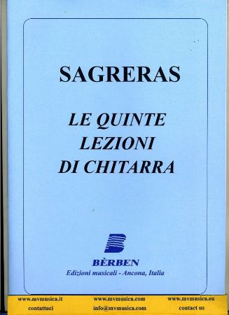 SEGRERAS:LE QUINTE LEZIONI DI CHITARRA