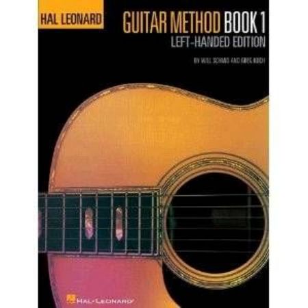 SCHMID:GUITAR METHOD BOOK 1 LEFT-HANDED EDITION