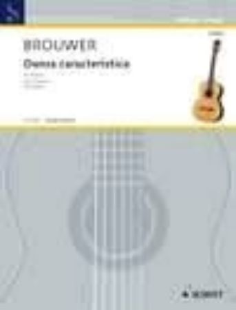 BROUWER:DANZA CARACTERISTICA 