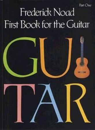 Slika NOAD:FIRST BOOK FOR THE GUITAR 1