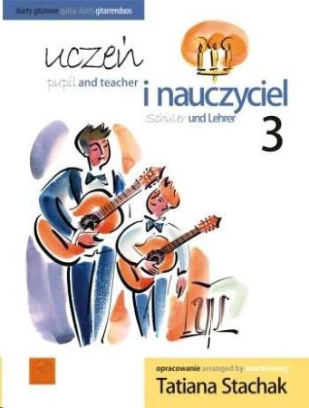 STACHAK:PUPIL AND TEACHER GUITAR DUOS 3