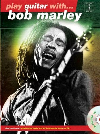 PLAY GUITAR WITH BOB MARLEY +CD TAB