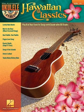 Slika HAWAIIAN CLASSICS PLAY ALONG UKULELE +CD VOL.21