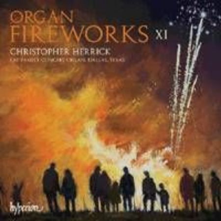 ORGAN FIREWORKS 11 /HERRICK