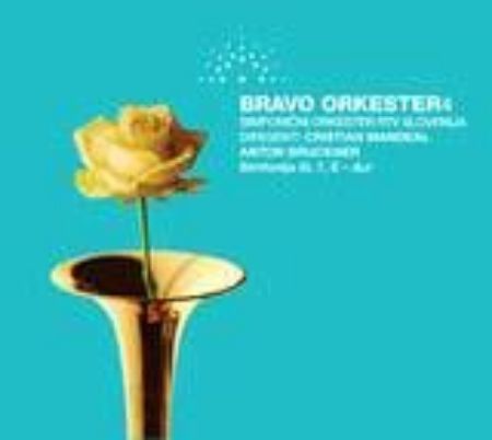 BRAVO ORKESTER 4 - BRUCKNER:SIMFONIJA ŠT.7 