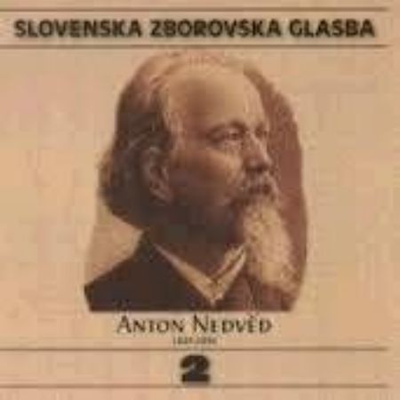 SLOVENSKA ZBOROVSKA GLASBA 02 NEDVED