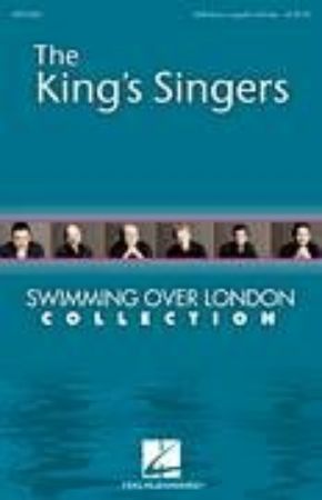 THE KING'S SINGERS SWIMMING OVER LONDON SATB
