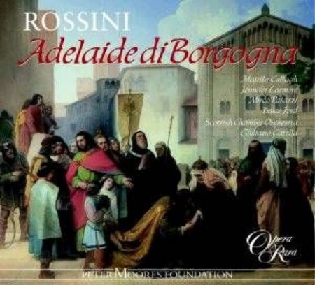 ROSSINI:ADELAIDE DI BORGOGNA