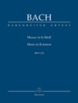 BACH J.S.:MESSE IN H MOLL BWV 232 STUDY SCORE
