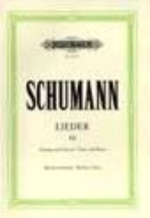 SCHUMANN:LIEDER III MITTLERE STIMME