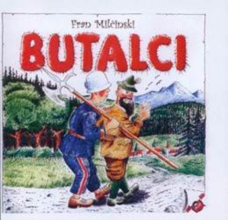 Slika MILČINSKI:BUTALCI