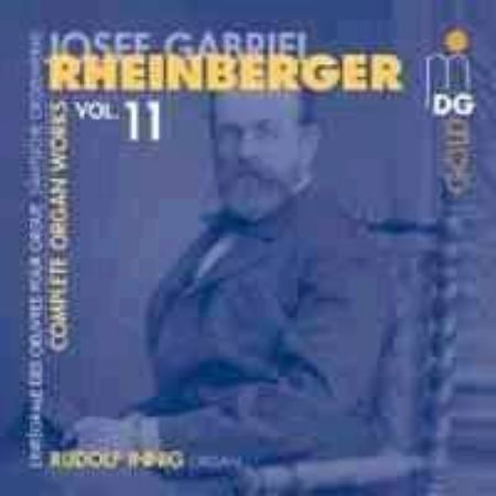 Slika RHEINBERGER:COMPLETE ORGAN WORKS VOL.11